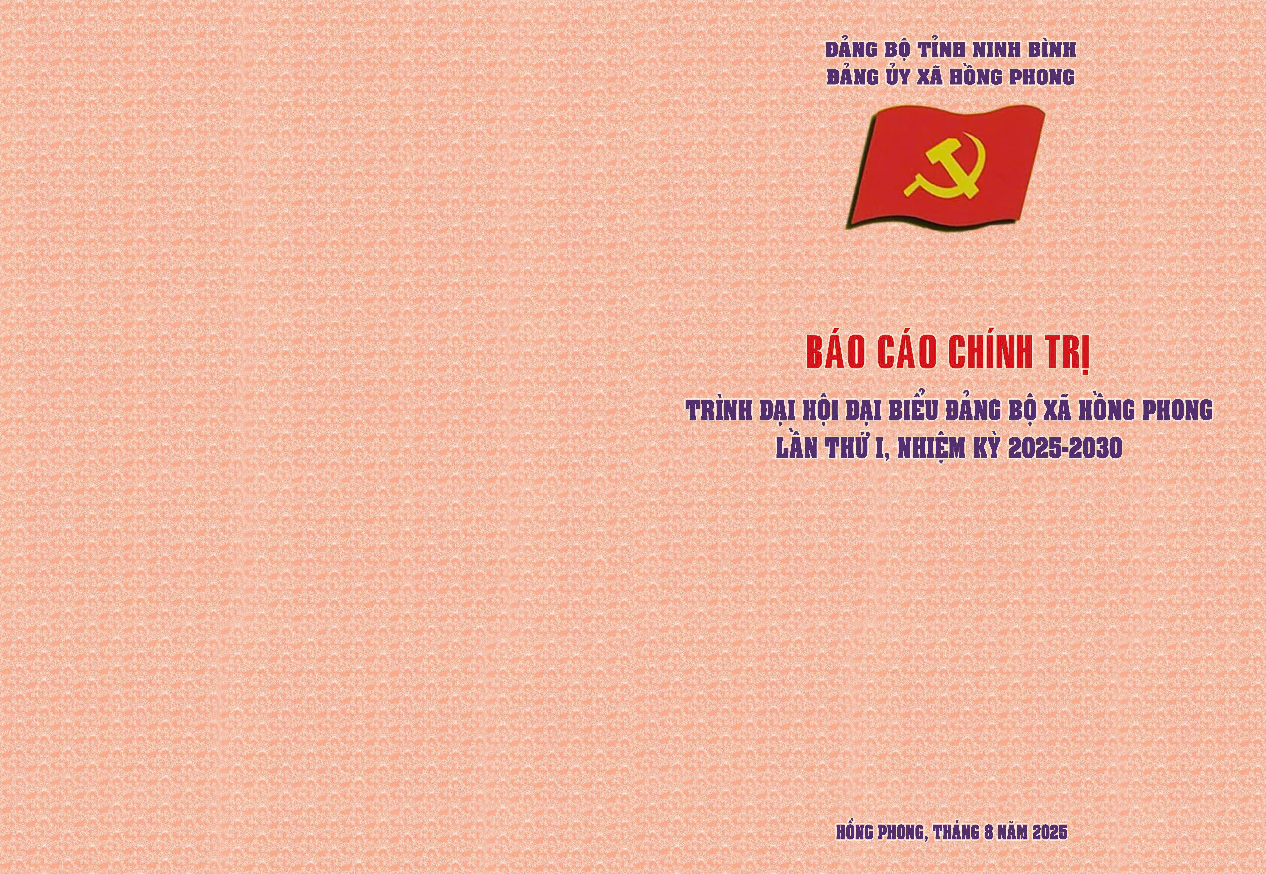Chào mừng Đại hội đại biểu Đảng bộ xã Hồng Phong lần thứ I, nhiệm kỳ 2025-2030
